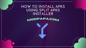 How to Install APKS?